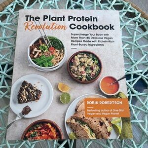 The Plant Protein Revolution Cookbook